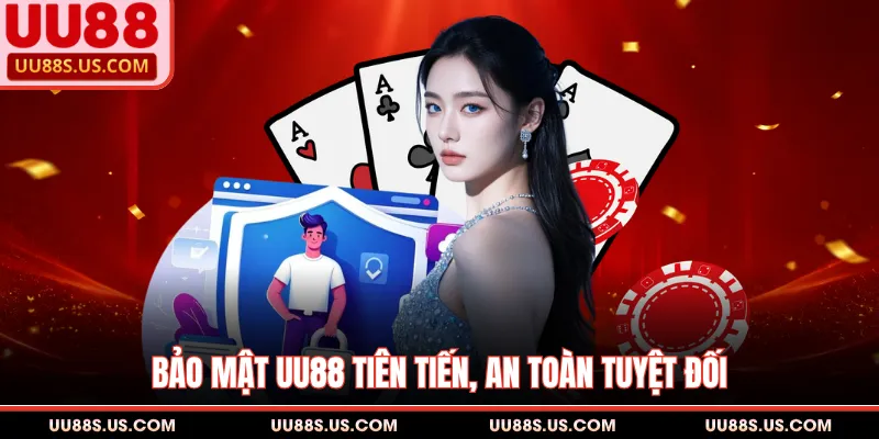 Bảo mật UU88 tiên tiến, an toàn tuyệt đối